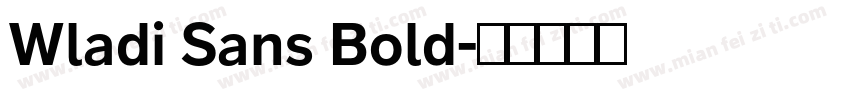 Wladi Sans Bold字体转换